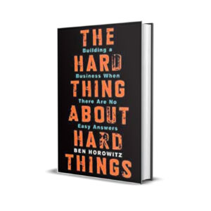 The hard thing about hard things