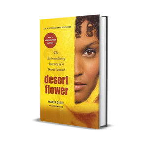 Desert flower- Waris Dirie