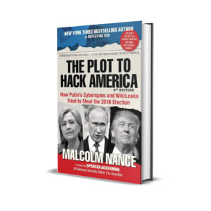 The plot to hack America- Malcolm Nance