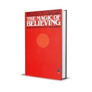 The magic of believing- Nido Qubein