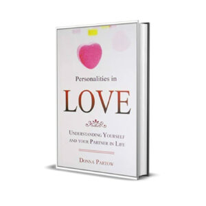 Personalities in love- Donna Partow