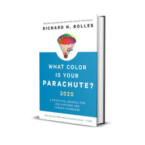 What color is your parachute?- Richard Bolles