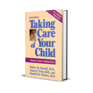 Taking care of your child- Robert Pantell