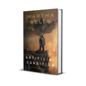 Artificial condition- Martha Wells