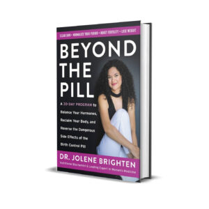 Beyond the pill- Jolene Brighten