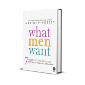 What men want- Matthew Hussey