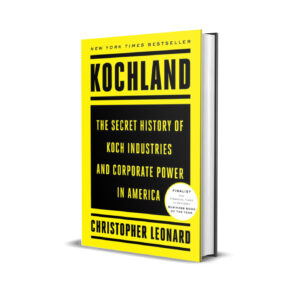 Kochland- Christopher Leonard