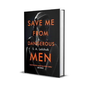 Save me from dangerous men