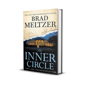 The inner circle- Brad Meltzer