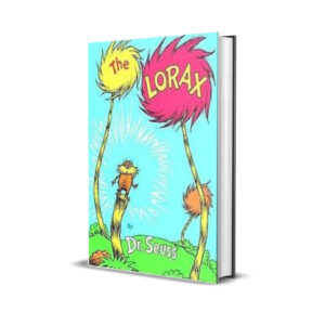 The Lorax - Dr. Seuss