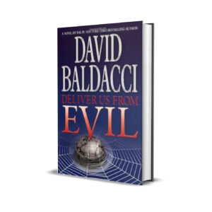 Deliver us from evil- David Baldacci