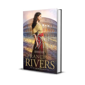 A voice in the wind- Francine Rivers