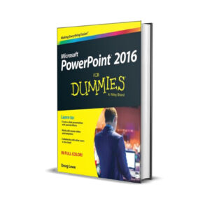 Microsoft PowerPoint 2016 For Dummies