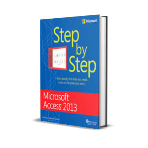 Microsoft Access 2013 step by step - Joyce Cox