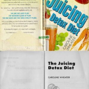 THE JUICING DETOX