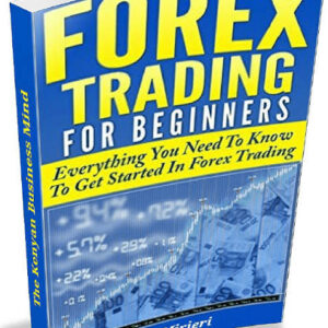 FOREX TRADING FOR BEGINNERS TITUS MIRIERI