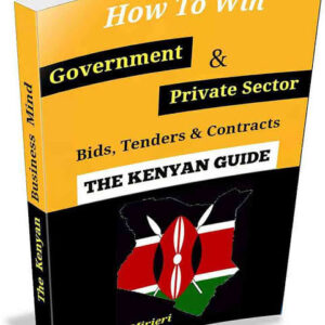 HOW TO WIN GOVERNMENT AND PRIVATE SECTOR BIDS