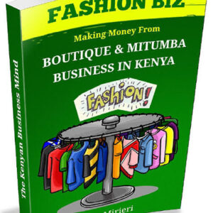 FASHION BUSINESS IN KENYA TITUS MIRIERI