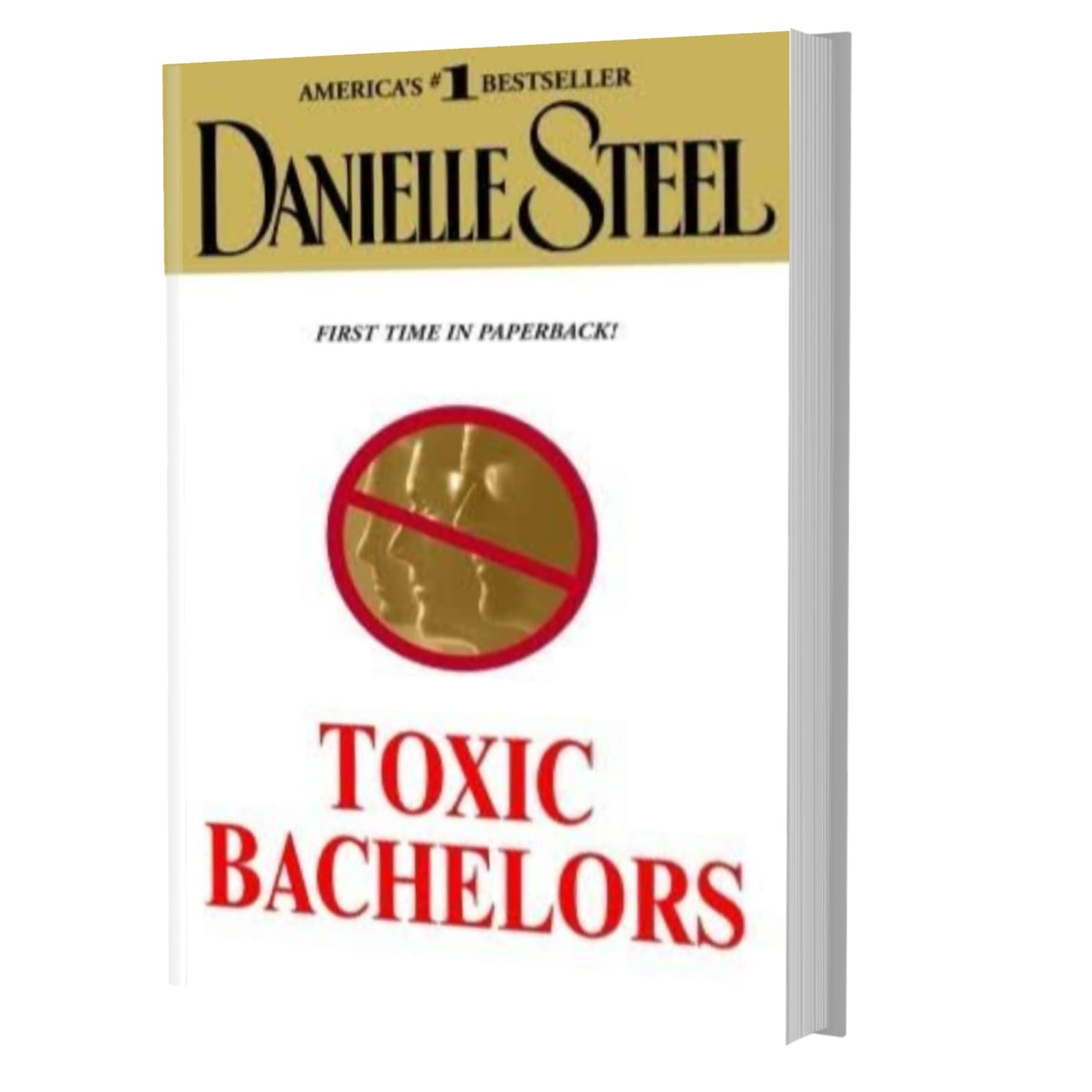 Toxic bachelor's- Danielle Steele