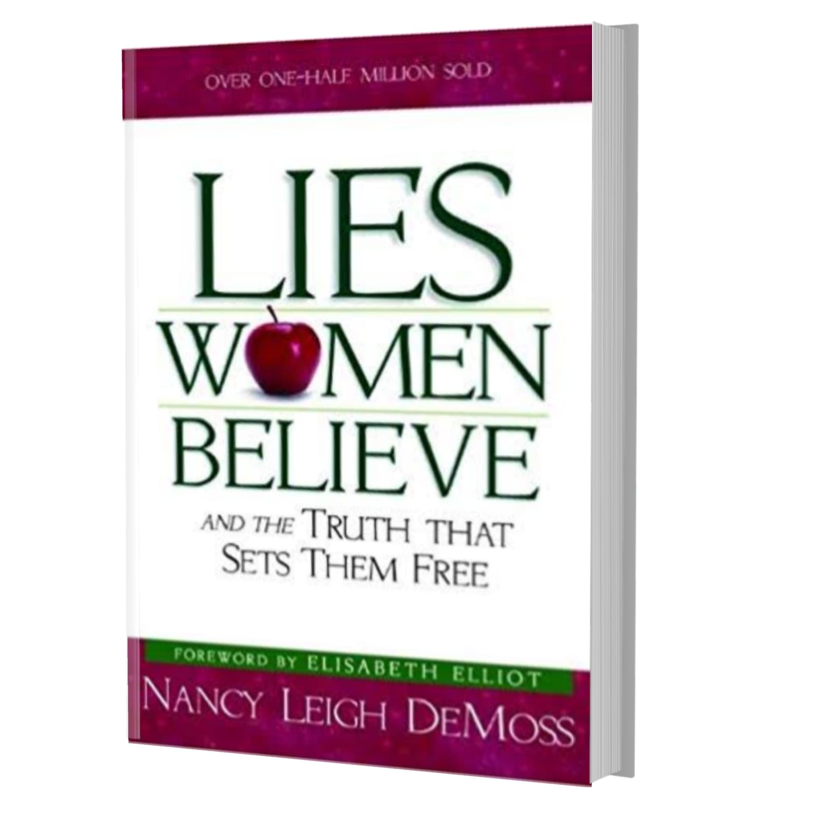 Lies women believe- Nancy Leigh