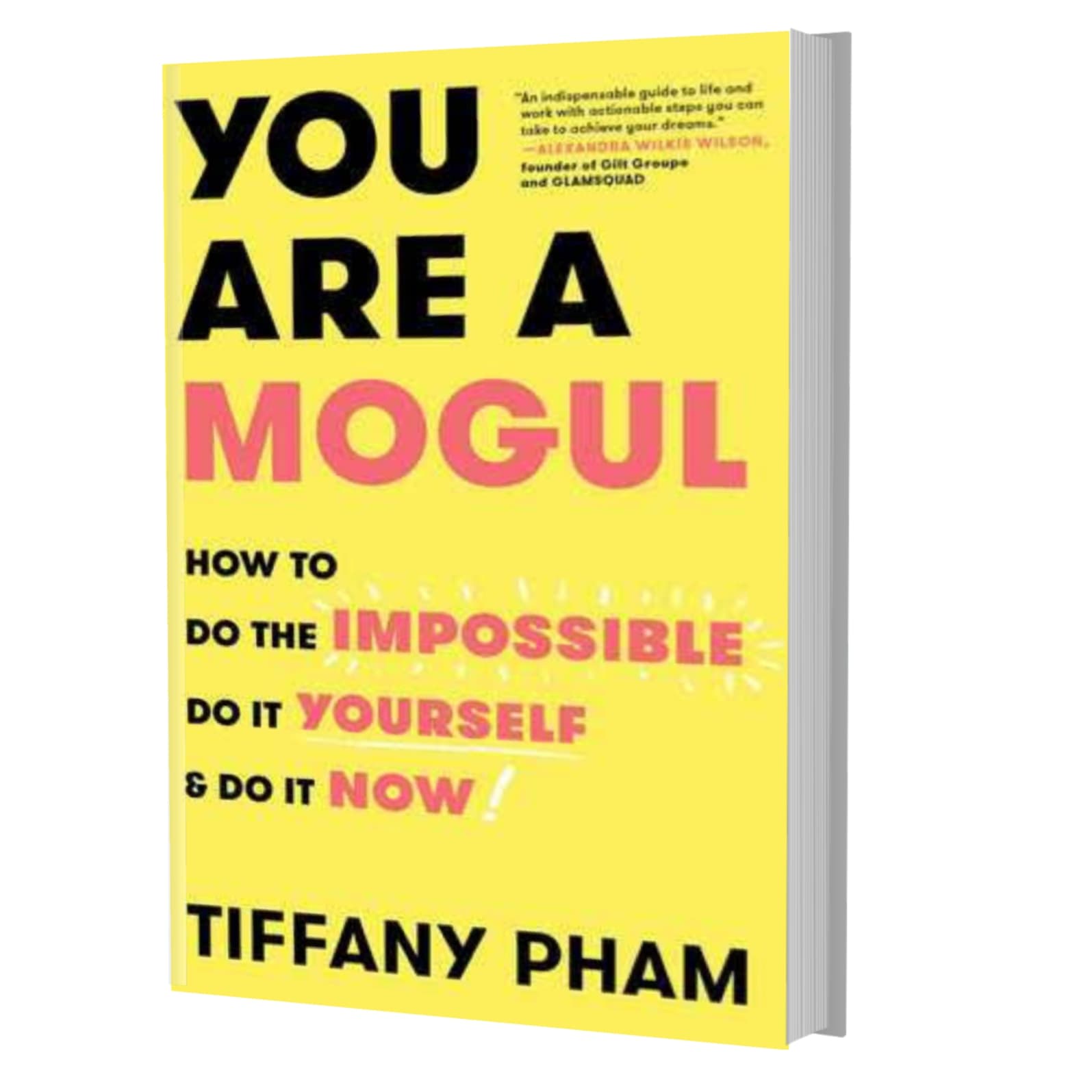 You are a mogul- Tiffany Pham