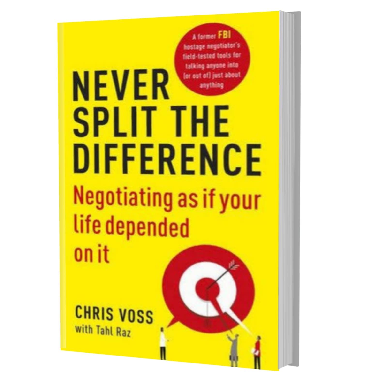 Never split the difference- Chris Voss