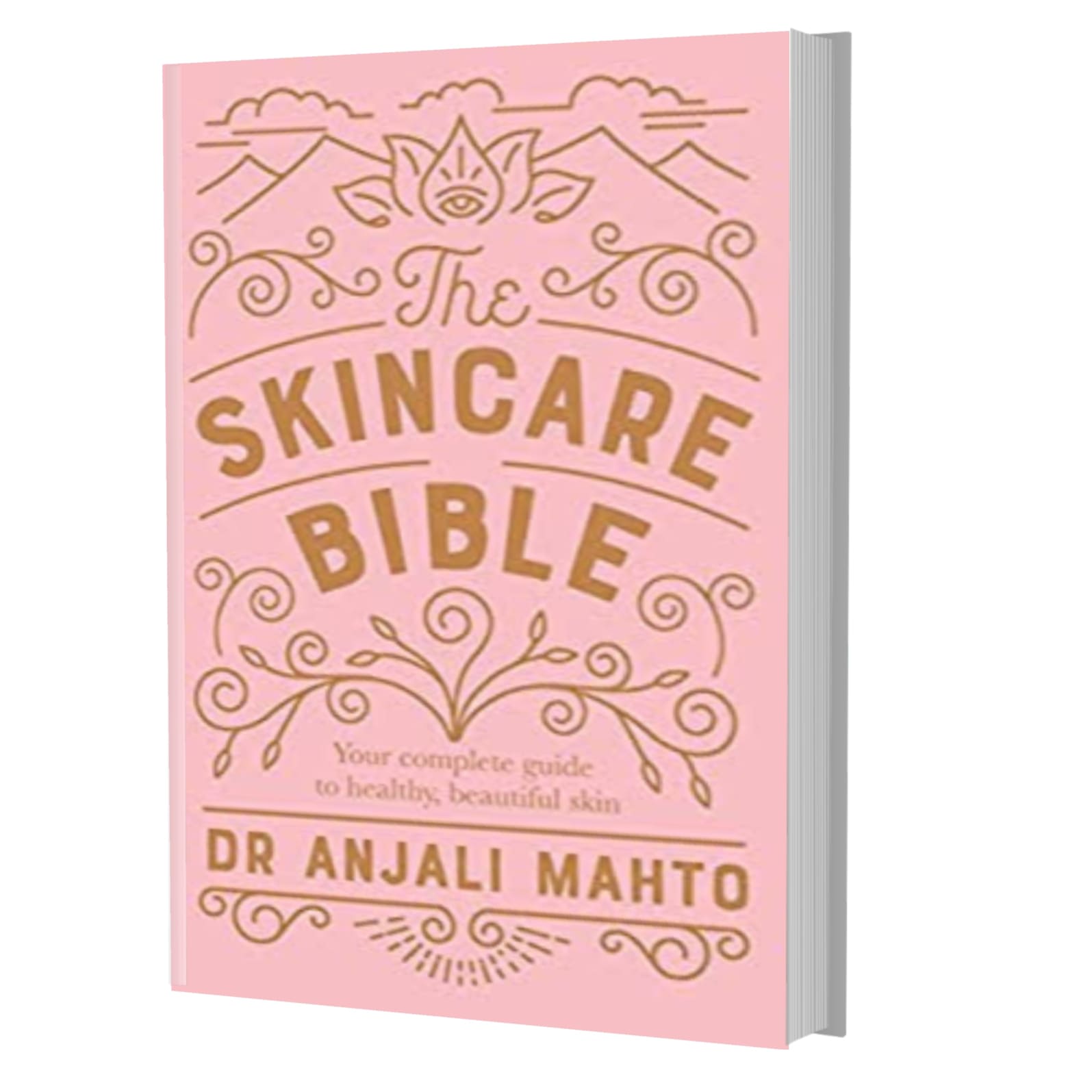 The skin care bible- Dr Anjani Mahti