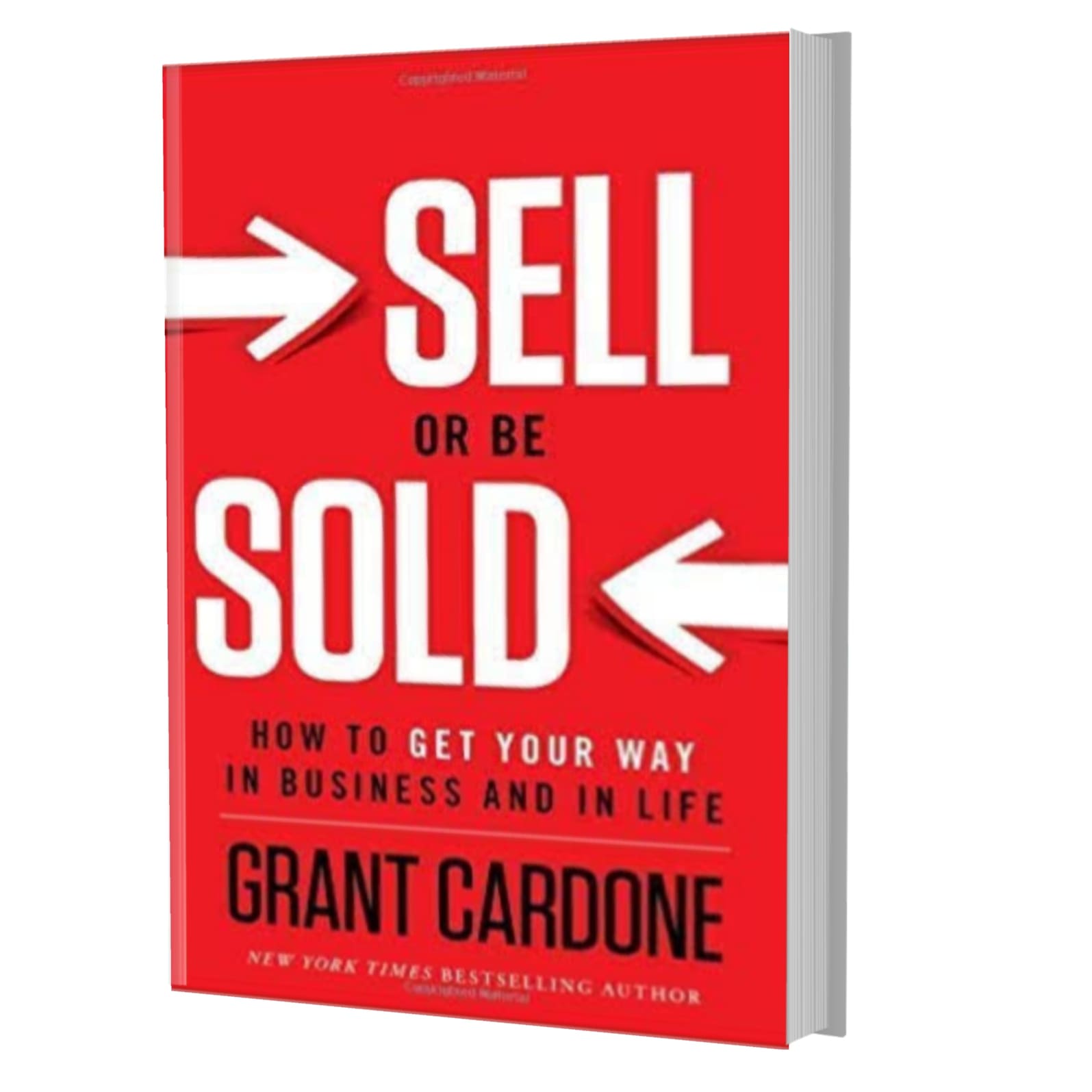 Sell or be sold- Grant Cardone